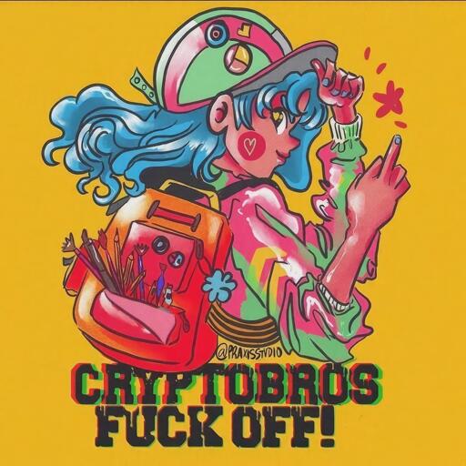 Colorful drawing of an female artist carrying a backpack with pencils and brushes with "CRYPROBROS FUSCK OFF!" written under it.